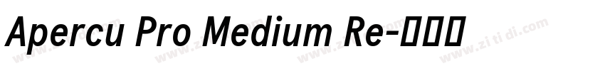 Apercu Pro Medium Re字体转换